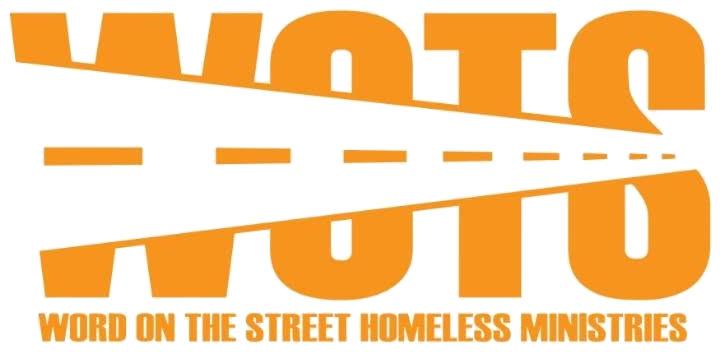 WOTS Word on the Street Homeless Ministries